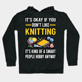 Smart People Hobby Knitting Knit Knitter Hoodie